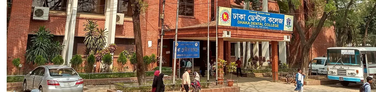 Dhaka Dental College (DDCH) Dhaka